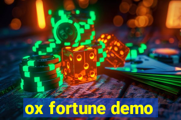 ox fortune demo