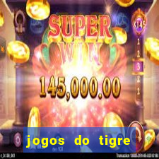 jogos do tigre para ganhar dinheiro