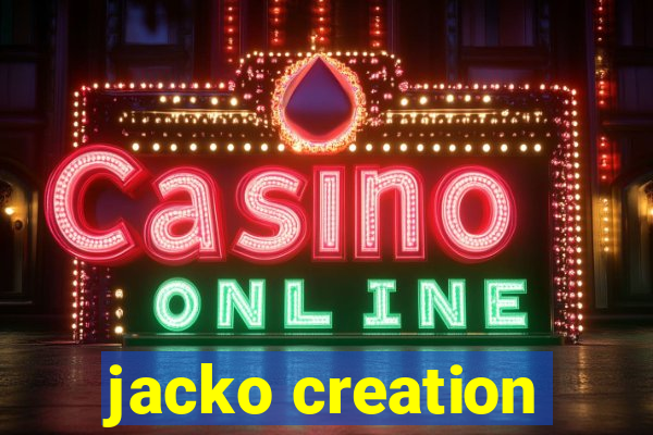 jacko creation