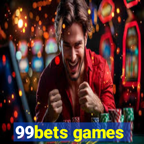 99bets games