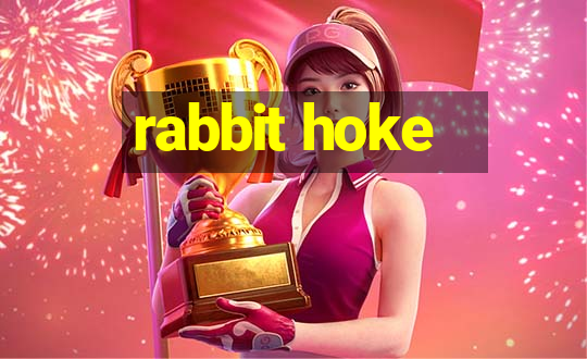 rabbit hoke