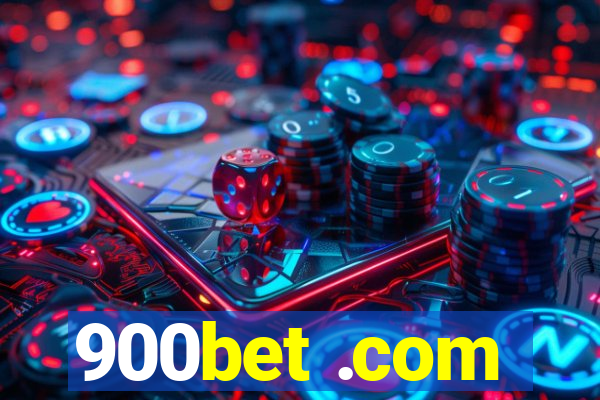 900bet .com