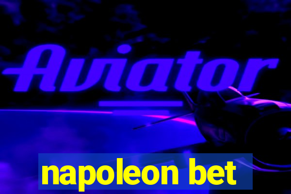 napoleon bet