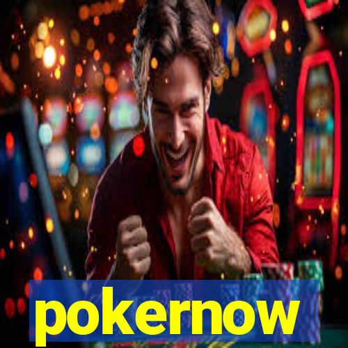 pokernow