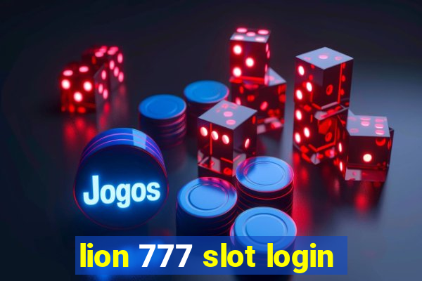 lion 777 slot login