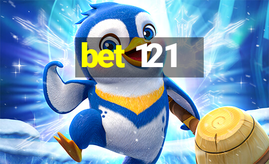 bet 121