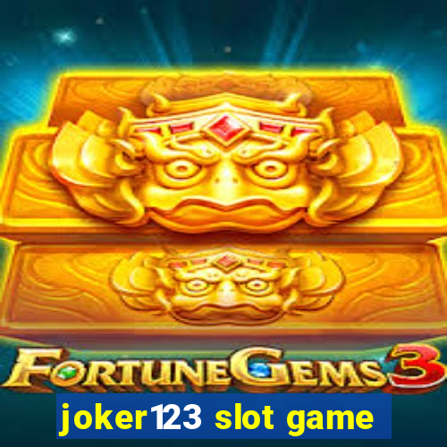 joker123 slot game