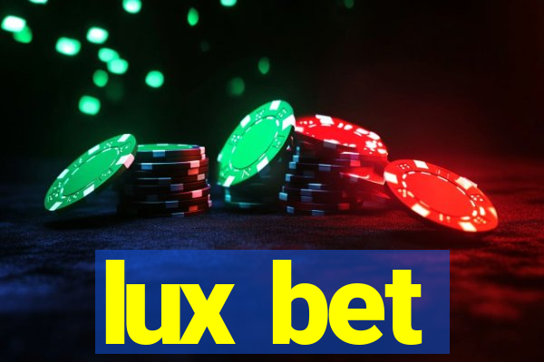 lux bet