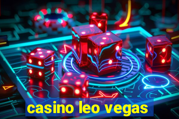 casino leo vegas