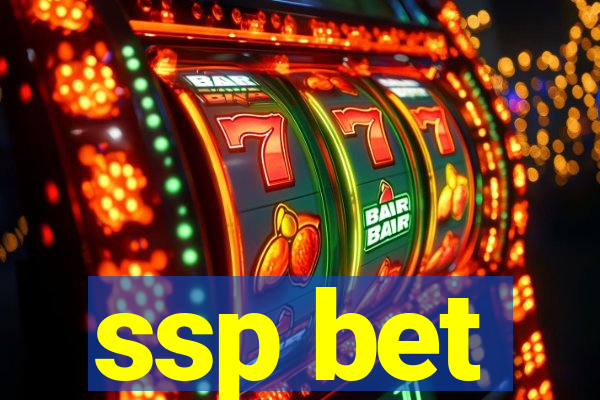 ssp bet