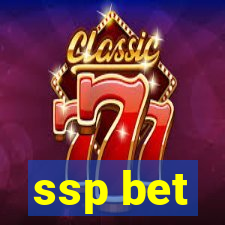 ssp bet