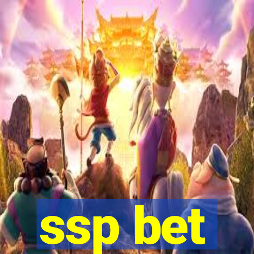 ssp bet