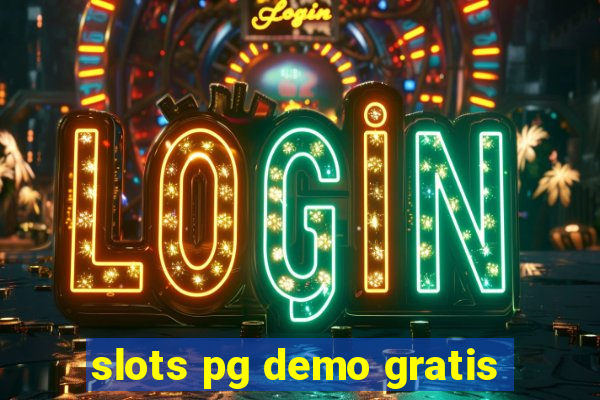 slots pg demo gratis