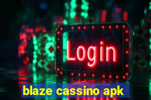 blaze cassino apk