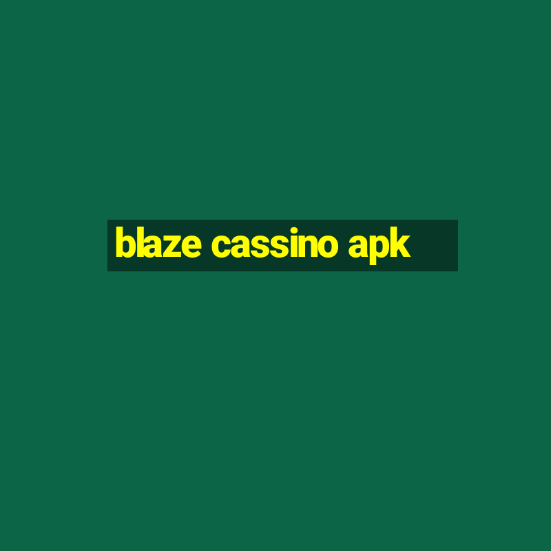 blaze cassino apk