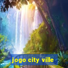 jogo city ville