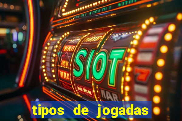 tipos de jogadas de poker