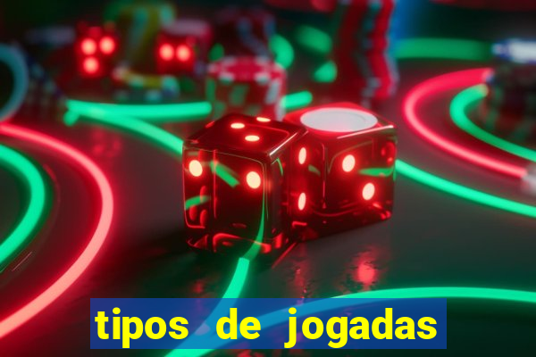 tipos de jogadas de poker