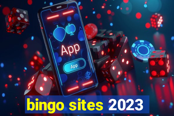 bingo sites 2023