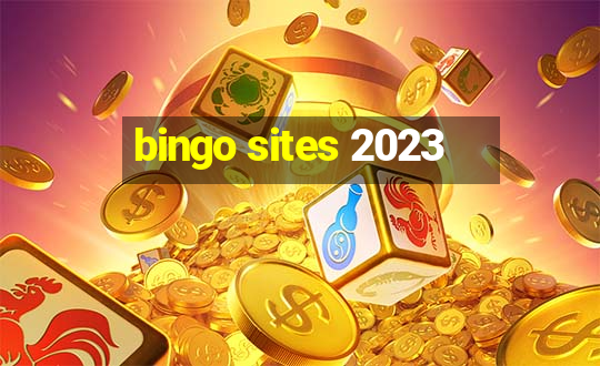 bingo sites 2023