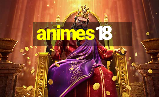 animes18