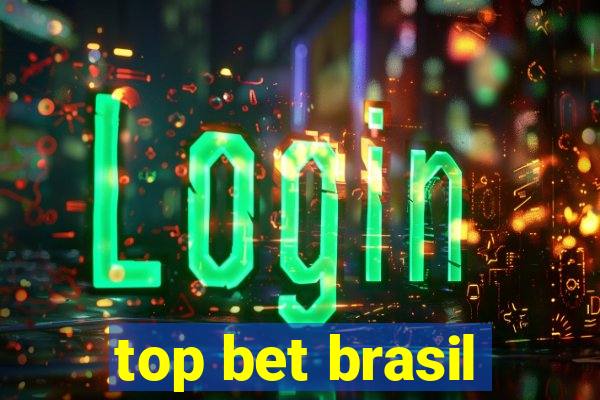 top bet brasil