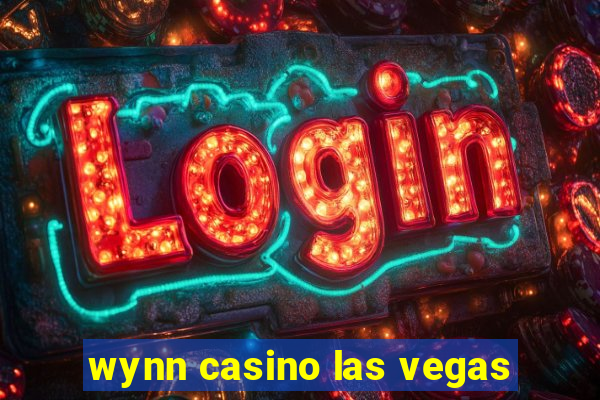 wynn casino las vegas