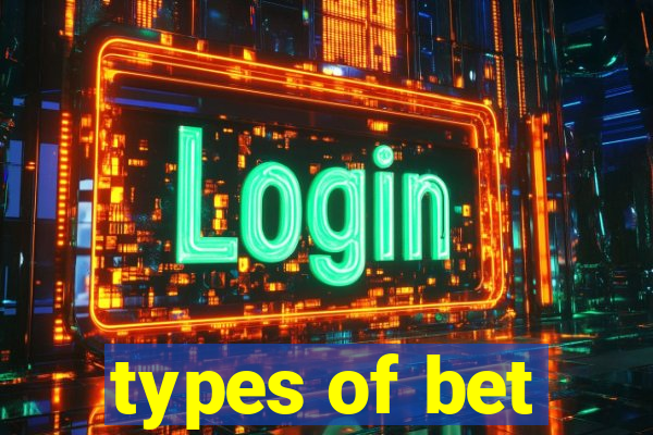 types of bet