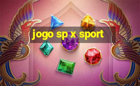 jogo sp x sport