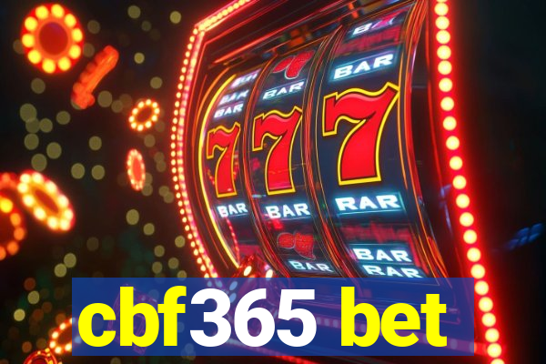 cbf365 bet