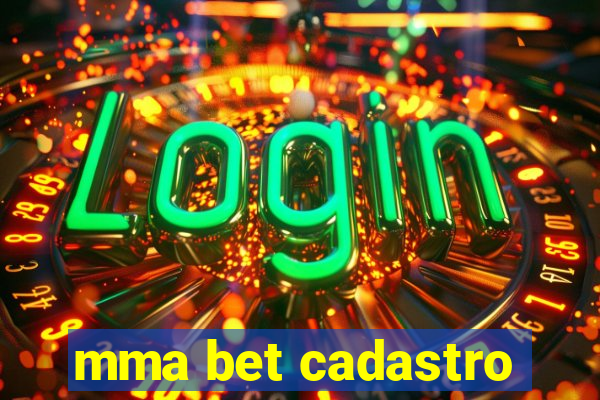 mma bet cadastro