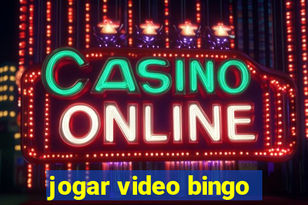 jogar video bingo