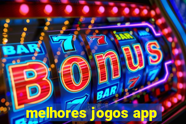 melhores jogos app