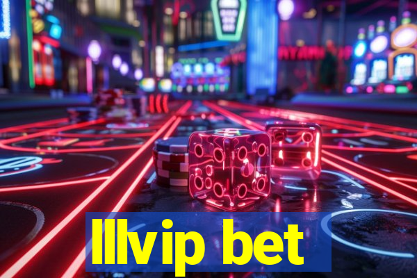 lllvip bet