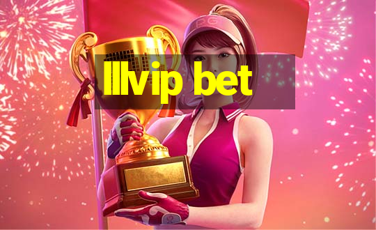 lllvip bet