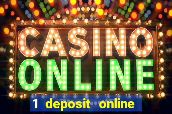 1 deposit online casino nz 2019