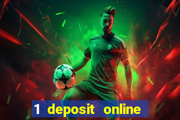 1 deposit online casino nz 2019