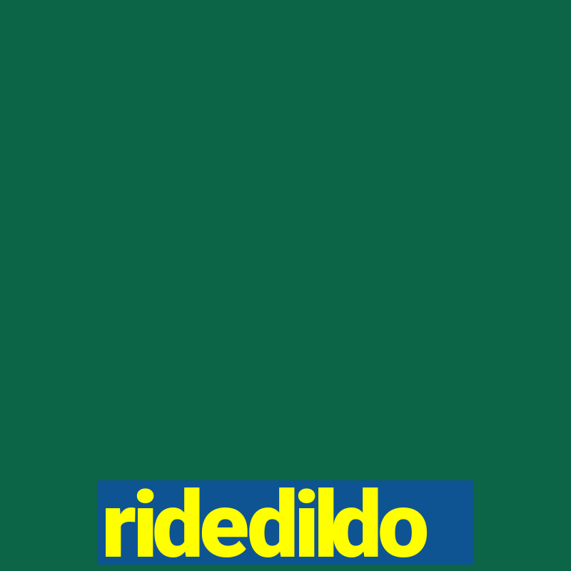 ridedildo