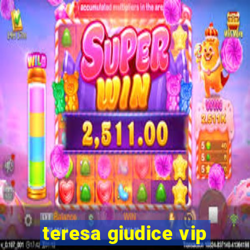 teresa giudice vip