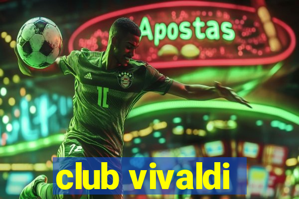 club vivaldi