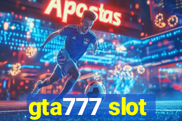 gta777 slot