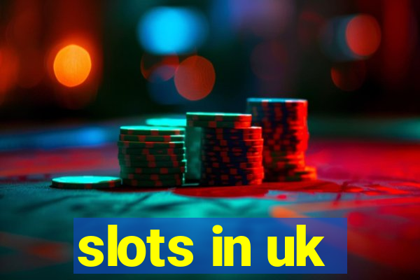 slots in uk