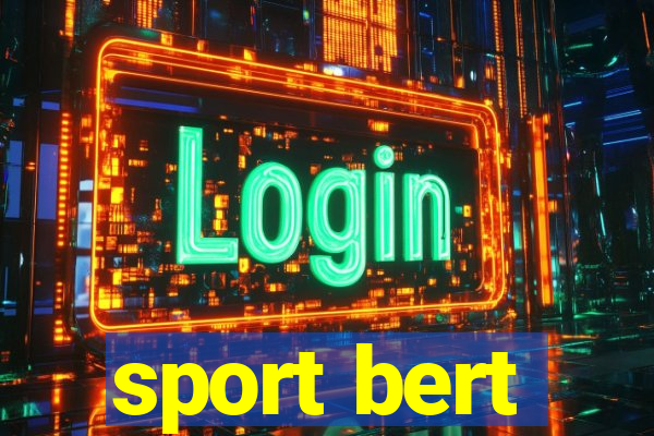 sport bert