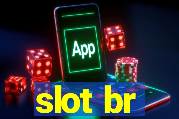 slot br