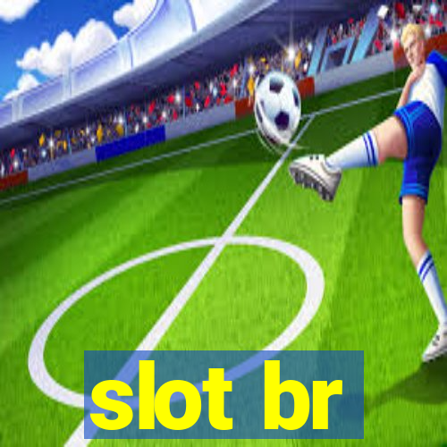 slot br