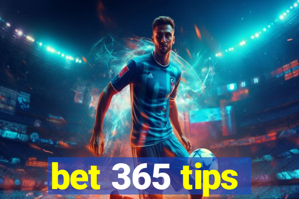 bet 365 tips