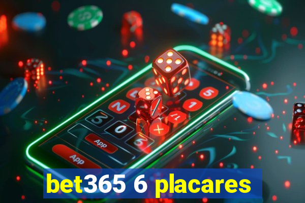 bet365 6 placares