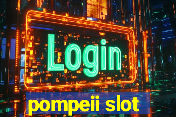 pompeii slot