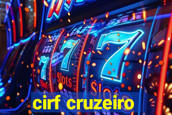 cirf cruzeiro