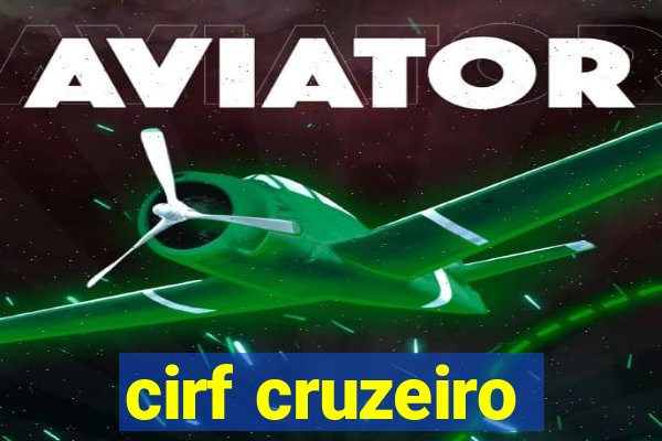 cirf cruzeiro